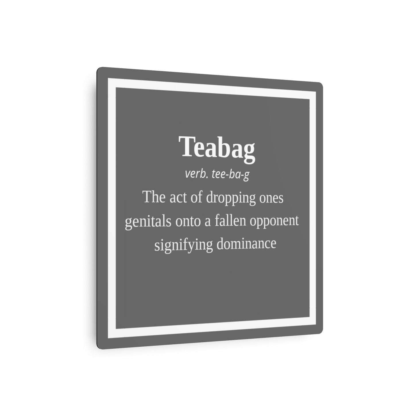 Teabag sign