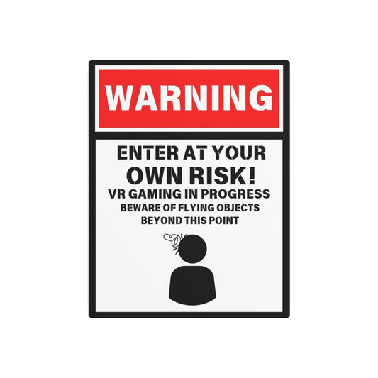 VR Warning Door Sign